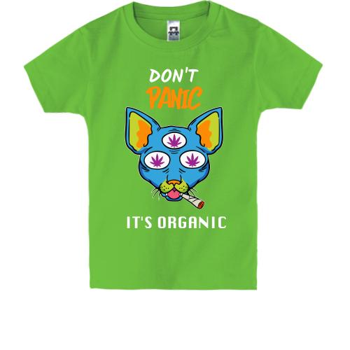 Детская футболка Don`t panic it`s organic
